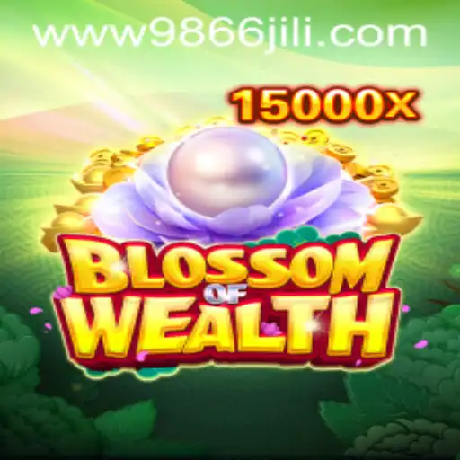 Discover the Exciting World of BlossomofWealth on 9866JiLi.COM